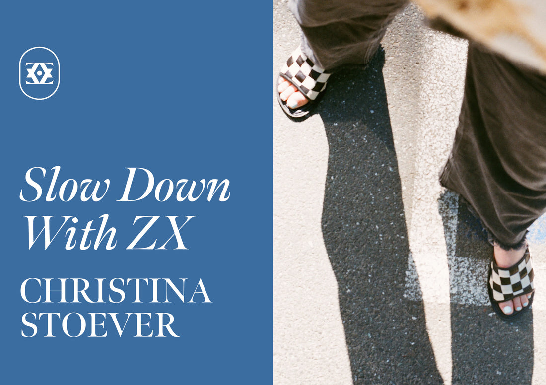 Slow Down With ZX: Christina Stoever