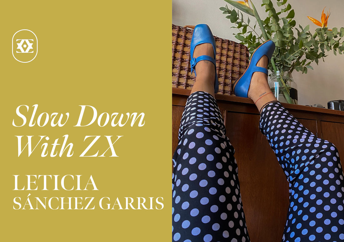 Slow Down With ZX: Leticia Sánchez Garris